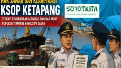 Hak Jawab dan Klarifikasi KSOP Ketapang Terkait Pemberitaan Aktivitas Bongkar Muat Pupuk di Terminal Khusus PT Gajah