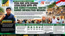 PERA RMC APRI Dorong Legalisasi Wpr–IPR: Hak Konstitusional Rakyat Harus Difasilitasi Negara