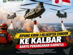 Jepang Kirim 3 Helikopter Chinook Ke Kalbar, Bantu Penanganan Karhutla