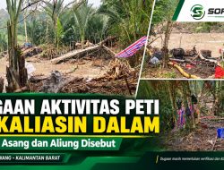 Dugaan Aktivitas PETI di Kaliasin Dalam, Nama Asang dan Aliung Disebut