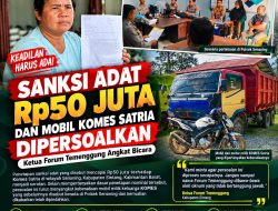 Sanksi Adat Rp50 Juta dan Mobil Komes Satria Dipersoalkan, Ketua Forum Temenggung Angkat Bicara